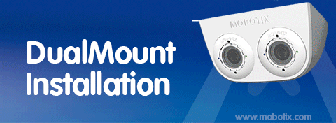 View Mobotix DualMount for S15/S14 mini dome IP cameras quick install guide (830KB pdf)
